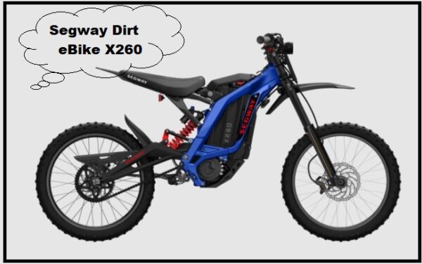 Segway Dirt eBike X260 Price, Specs, Top Speed, Range, Features