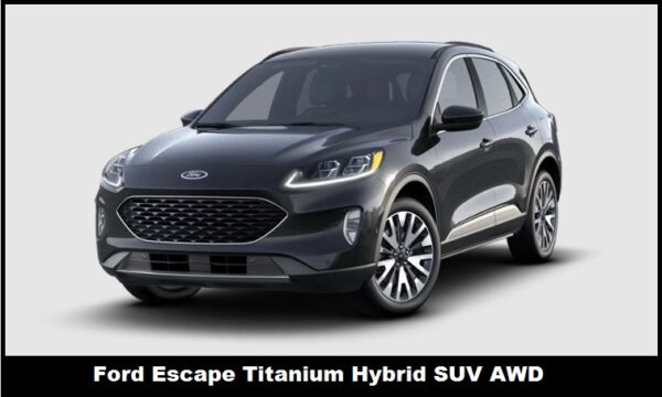 Ford Escape Titanium Hybrid SUV AWD Specs, Price, Top Speed, Mileage, Seat, Height, Review