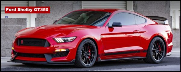 Ford Shelby GT350 Specs, Price, Top Speed, Mileage, Seat, Height, Review