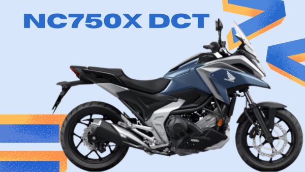 2023 NC750X DCT [Specs, Price, Top Speed, Review] 