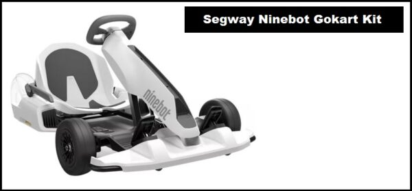 Segway Ninebot Gokart Kit Top Speed, Specs, Price, Review, Range, Seat Height, Weight