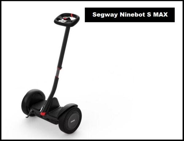 Segway Ninebot S MAX Top Speed, Specs, Price, Review, Range, Seat Height, Weight