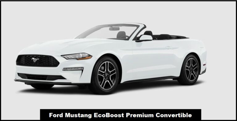 Ford Mustang EcoBoost Premium Convertible Specs, Price, Top Speed, Mileage,Review