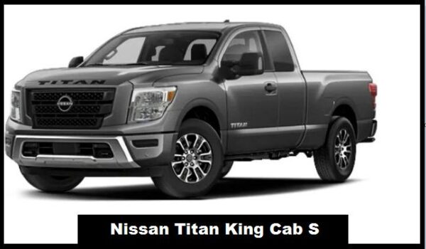 Nissan Titan King Cab S Specs, Price, Top Speed, Mileage, Review, Horsepower, Features, Towing Capacity, Engine, Curb Weight, Height