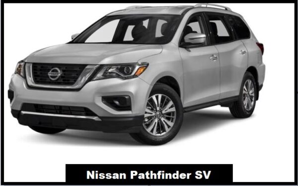 Nissan Pathfinder SV Specs, Price, Top Speed, Mileage, Review, Horsepower, Key Features