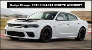 Dodge Charger SRT HELLCAT REDEYE WIDEBODY Top Speed, Price, Specs, Review