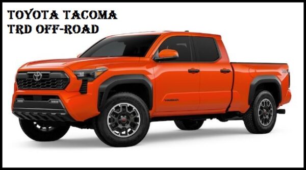 2024 Toyota Tacoma TRD Off-Road Specs, Price,Top Speed, MPG ,HP